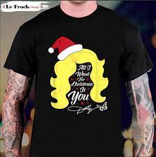 Holly Dolly Christmas T-Shirt  All I Want Christmas Dolly Wig T-Shirt