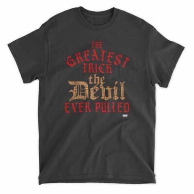 MJF The Greatest Trick the Devil Ever Pulled AEW Dynamite T-Shirt