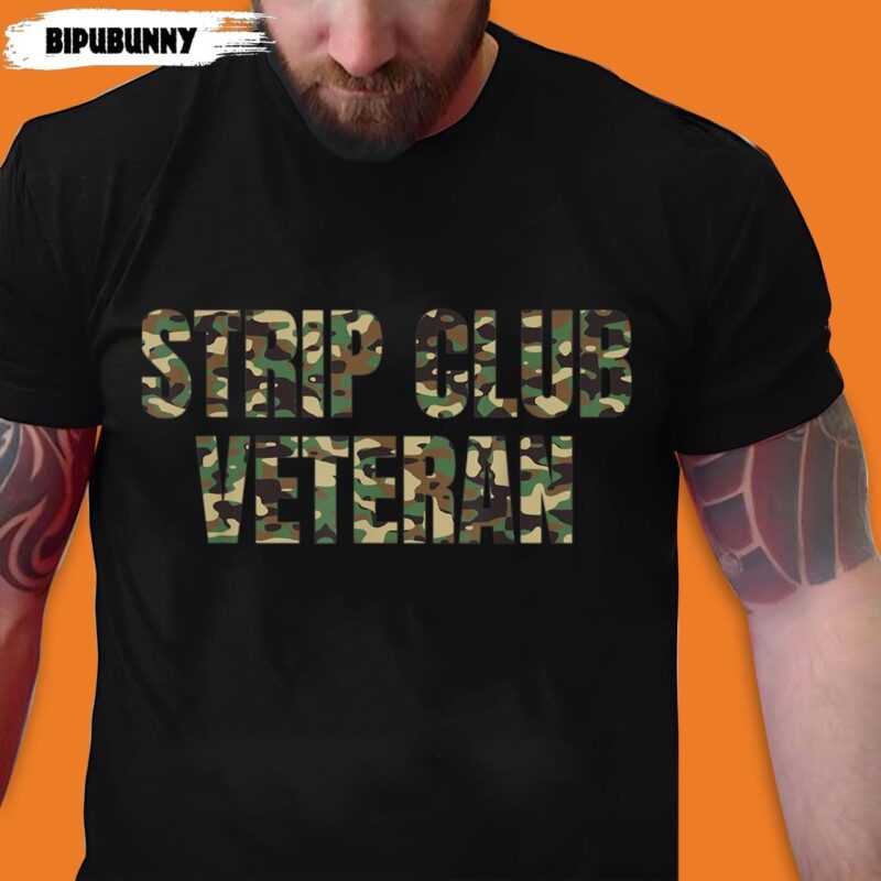 Strip Club Veteran T-Shirt Vintage Camo Pattern