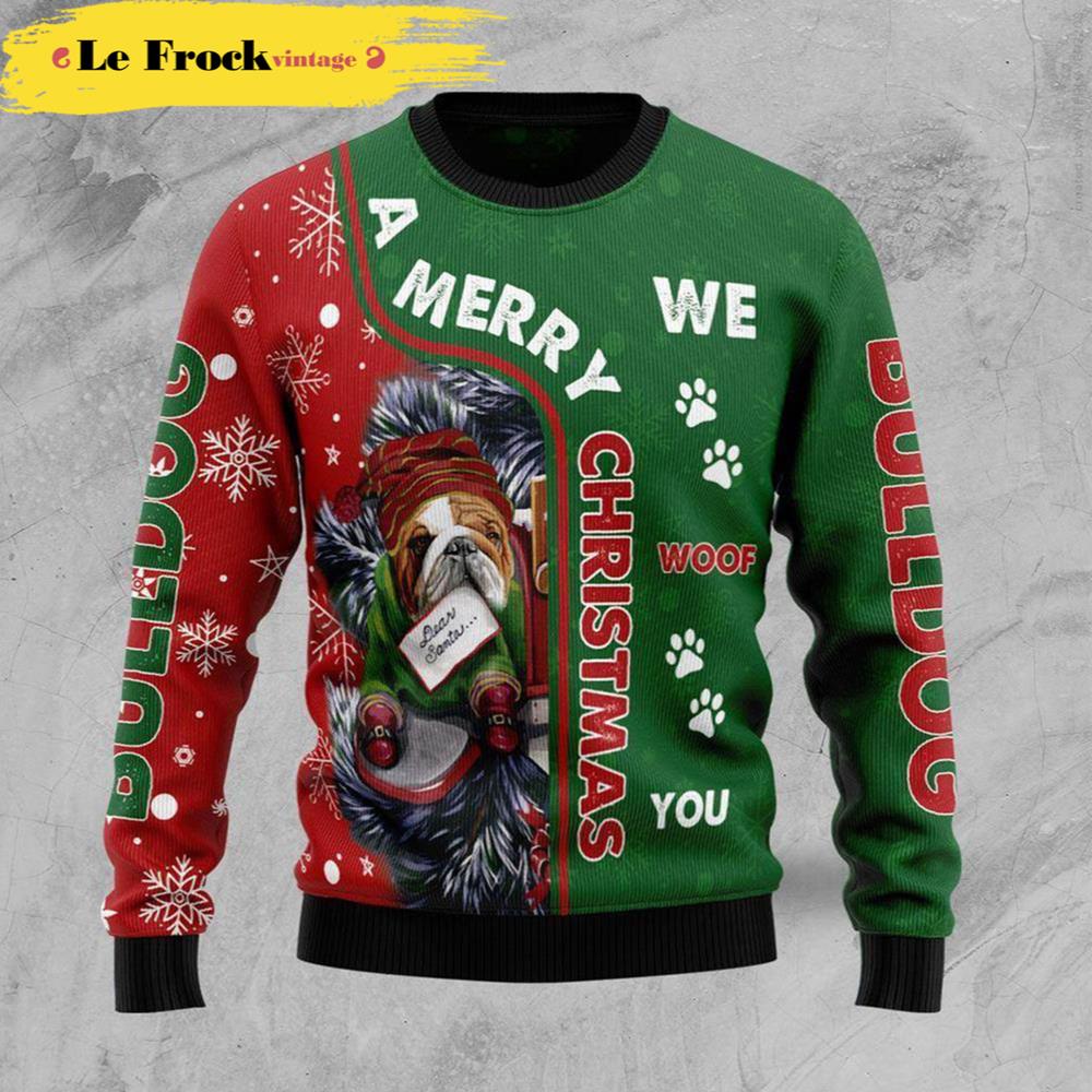 A Merry Christmas We Woof You Dog Ugly Christmas Sweater