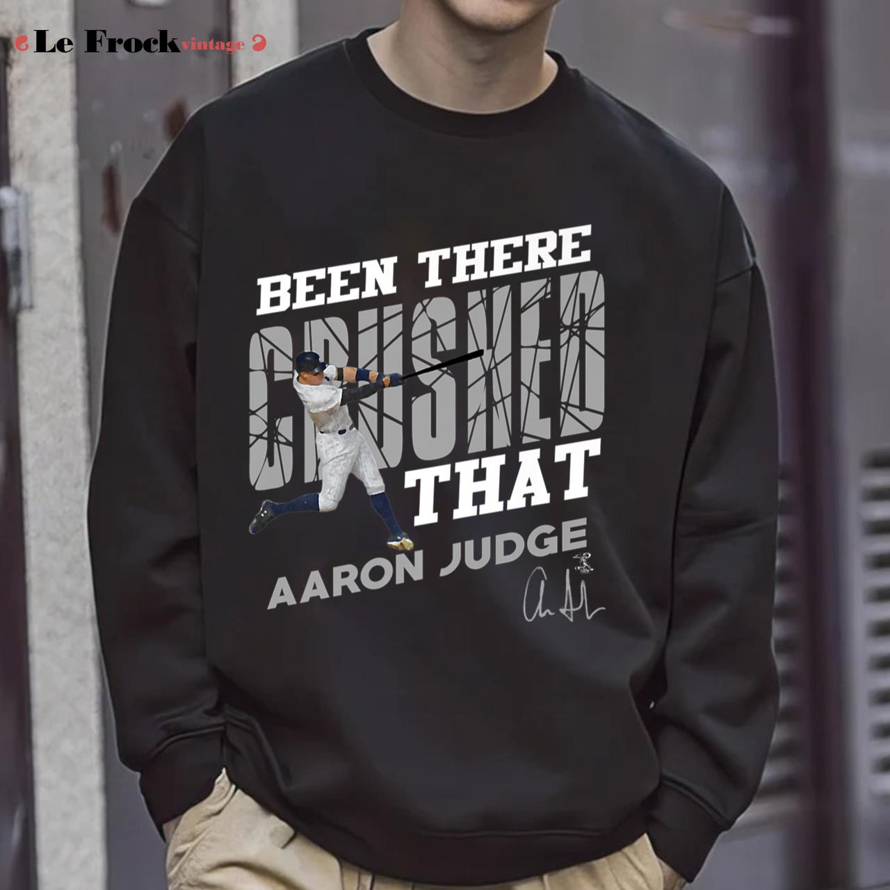 Aaron Judge Been There Crushed That Aaron Judge T-Shirt 