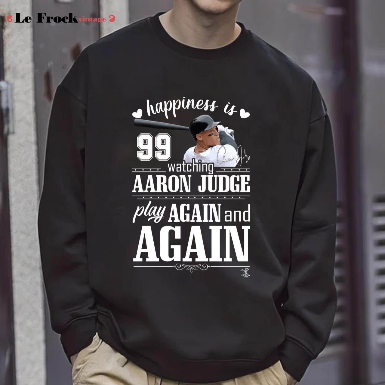 Aaron Judge Happiness Is Watching Play Aaron Judge T-Shirt 