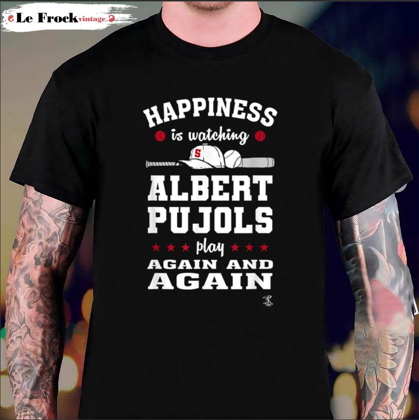 Albert Pujols T-Shirt Albert Pujols Happiness Is Watching Gameday