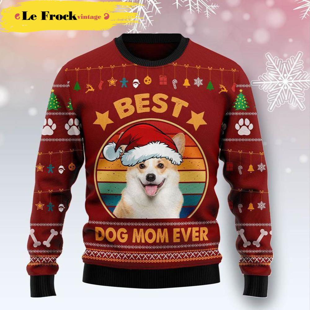 Cardigan Welsh Corgi Best Dog Mom Ever Dog Ugly Christmas Sweater