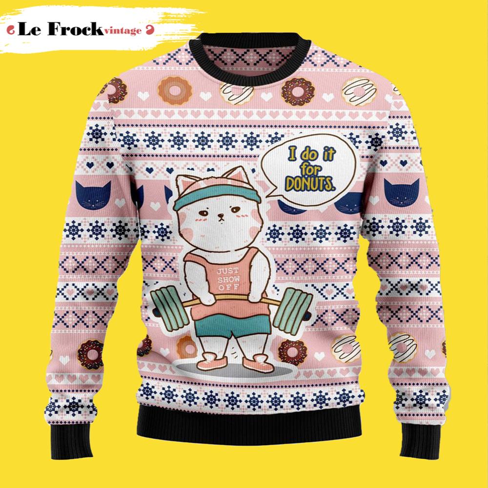 Cat I Do It For Donuts Cat Ugly Christmas Sweater