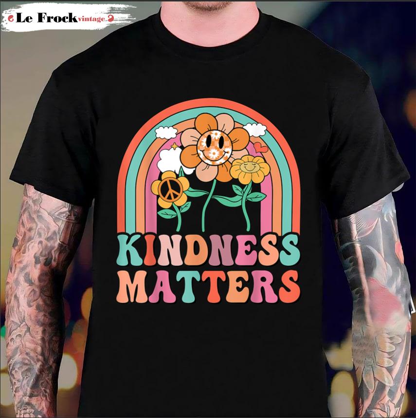 Hippie Kindness Matter Be Kind Unity Day Rainbow Floral Anti Bullying T-Shirt