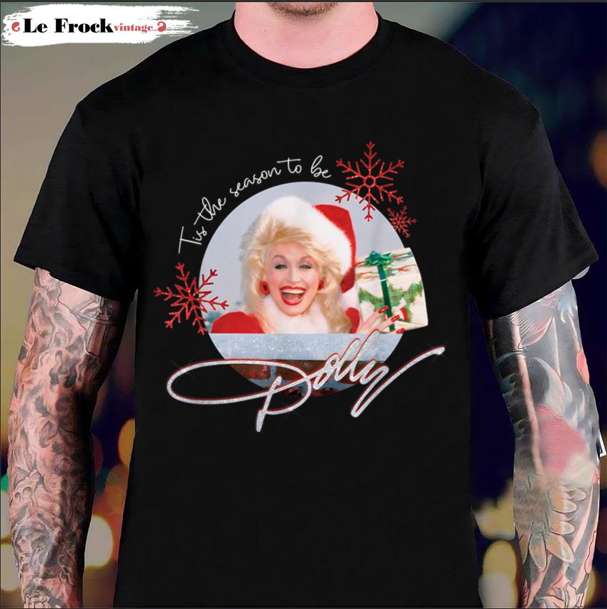 Tis The Season To Be Dolly Vintage Dolly Parton T-Shirt