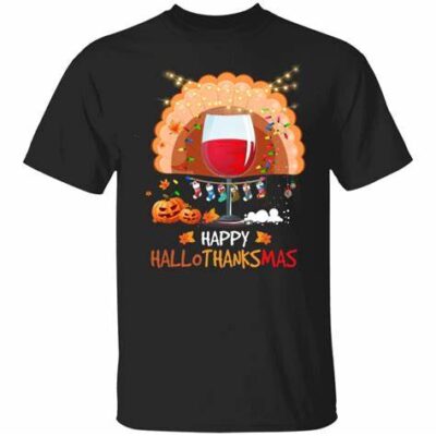 Happy Hallothanksmas Funny Thanksgiving T-Shirt  Christmas Halloween