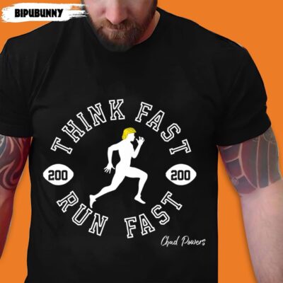 Think Fast Run Fast Football Athlete Premium Chad Powers T Shirt