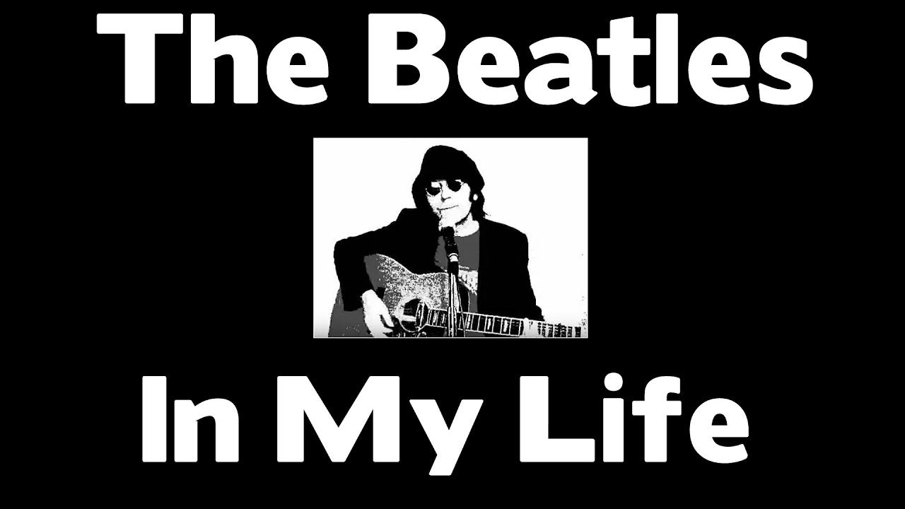 The Beatles In My Life