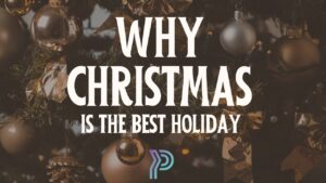 why christmas is the best holiday